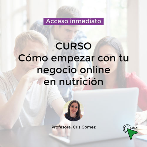 Curso cómo empezar con tu negocio online en nutrición